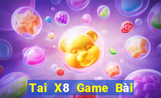 Tai X8 Game Bài 247 Club