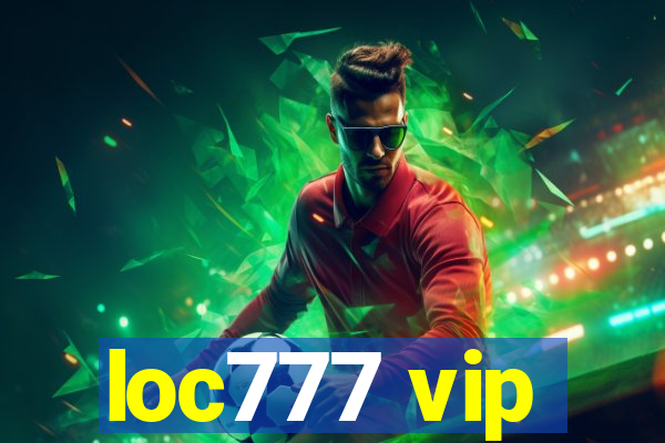 loc777 vip