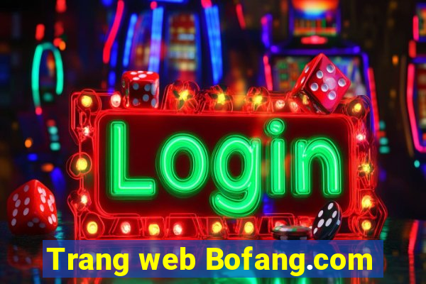 Trang web Bofang.com