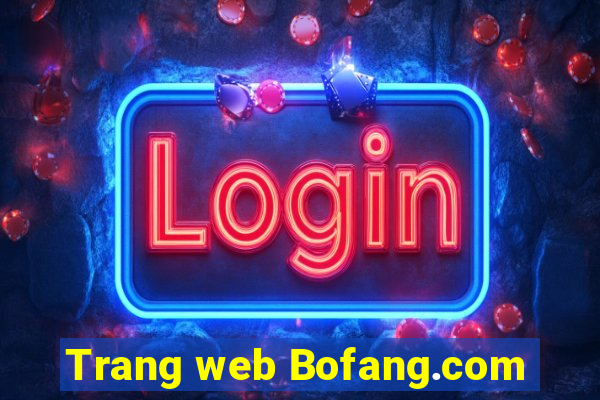 Trang web Bofang.com