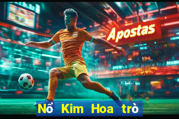 Nổ Kim Hoa trò chơi game bài