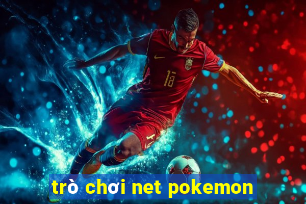 trò chơi net pokemon