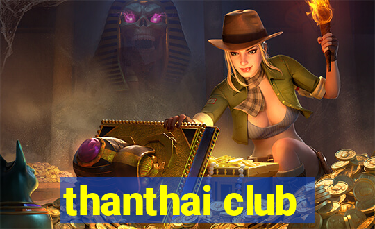 thanthai club