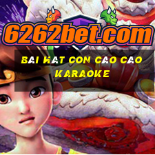 bài hát con cào cào karaoke