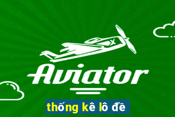 thong ke lo de