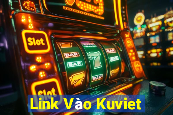 Link Vào Kuviet