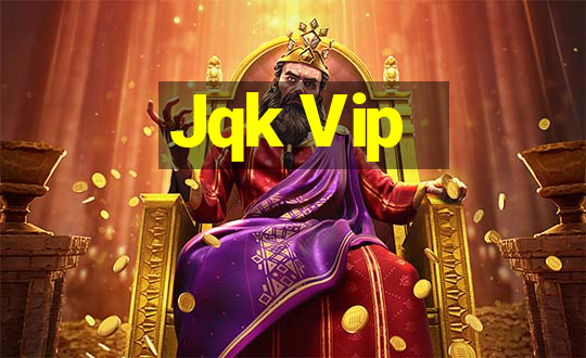 Jqk Vip