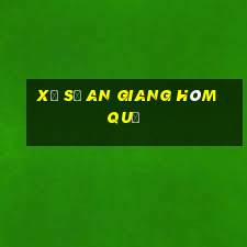 xổ số an giang hôm quả