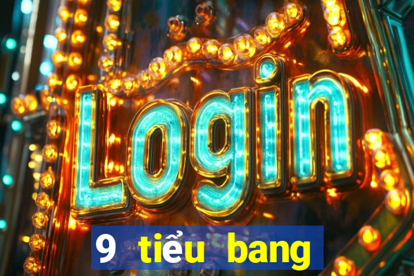 9 tiểu bang giải trí