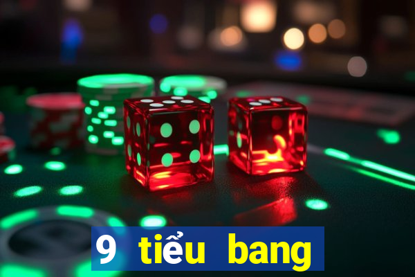 9 tiểu bang giải trí