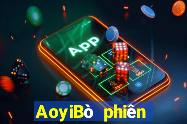 AoyiBò phiên bản táo