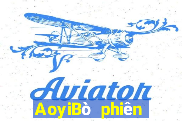 AoyiBò phiên bản táo