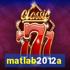 matlab2012a