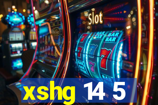 xshg 14 5