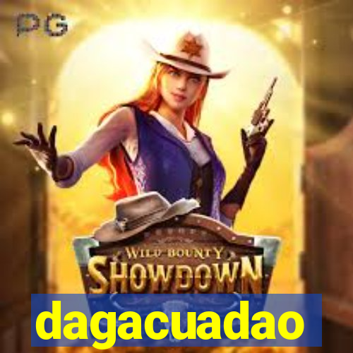 dagacuadao