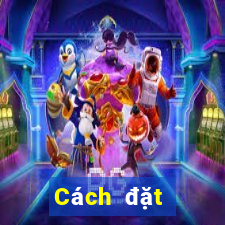 Cách đặt cược XSCM Thứ 6