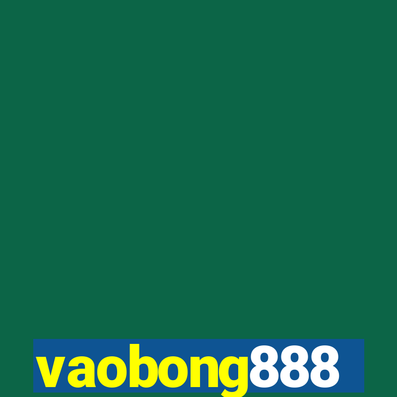 vaobong888