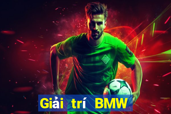 Giải trí BMW Club City