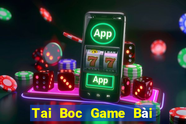 Tai Boc Game Bài 6 Lá