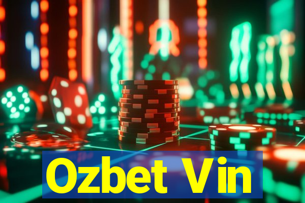 Ozbet Vin