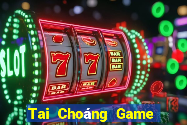 Tai Choáng Game Bài Nhất Vip