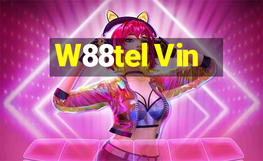 W88tel Vin