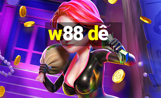 w88 dê