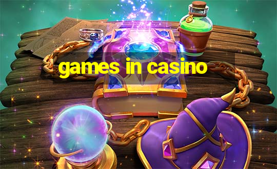 games in casino