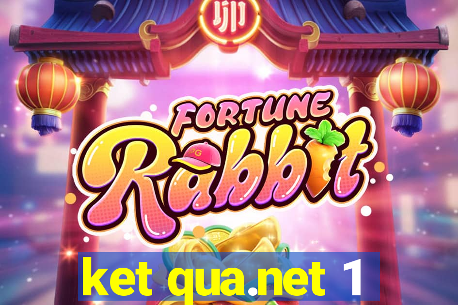 ket qua.net 1