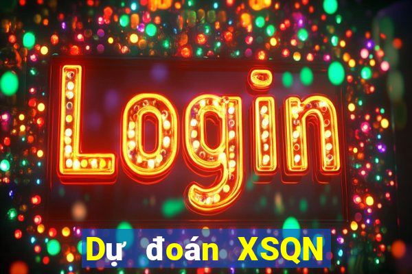 Dự đoán XSQN Thứ 5