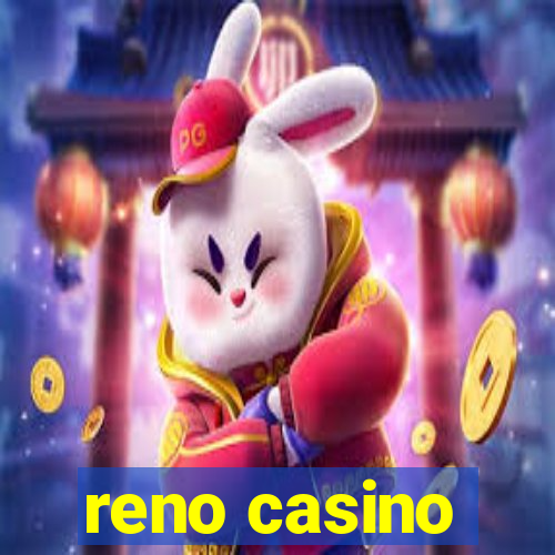 reno casino