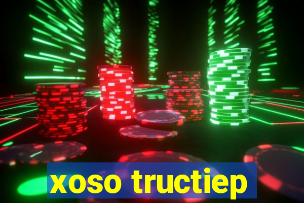 xoso tructiep