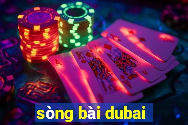 sòng bài dubai