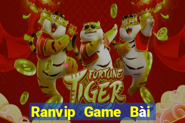 Ranvip Game Bài Nhất Vip