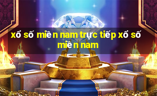 xổ số miền nam trực tiếp xổ số miền nam