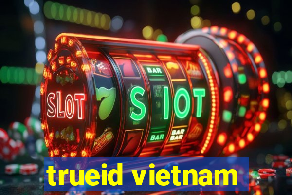 trueid vietnam