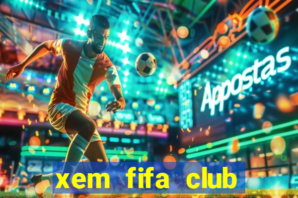 xem fifa club world cup ở đâu