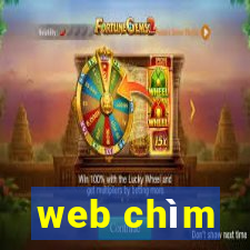 web chìm