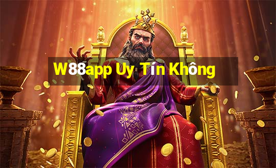 W88app Uy Tín Không