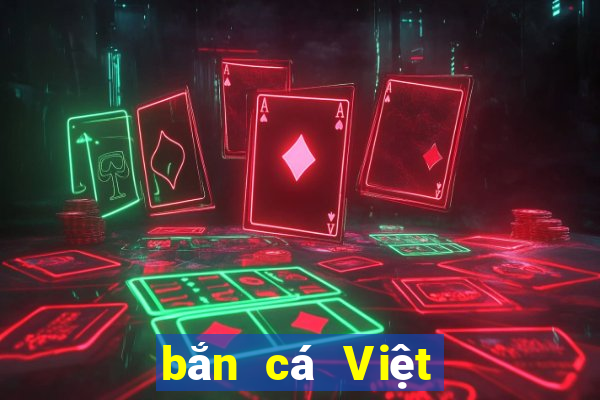 bắn cá Việt nam Đăng nhập