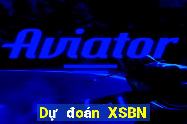 Dự đoán XSBN Thứ 3