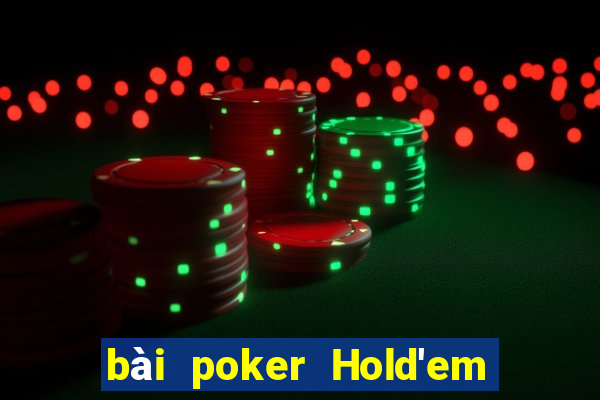 bài poker Hold'em Mobile Tải về