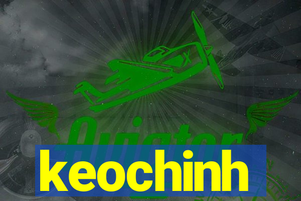 keochinh