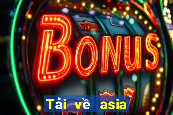 Tải về asia asia Android