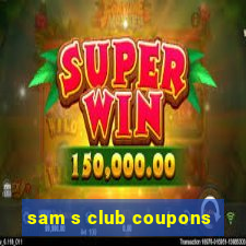 sam s club coupons