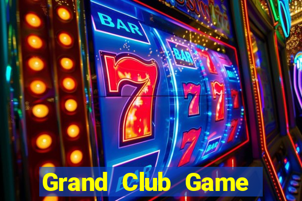 Grand Club Game Bài Đổi Thưởng Go88