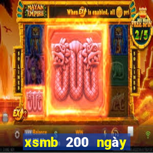 xsmb 200 ngày truyền thống