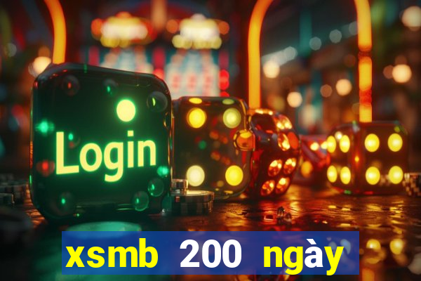 xsmb 200 ngày truyền thống