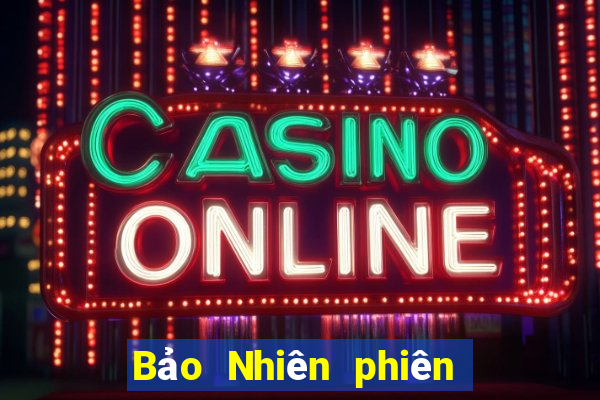 Bảo Nhiên phiên bản web