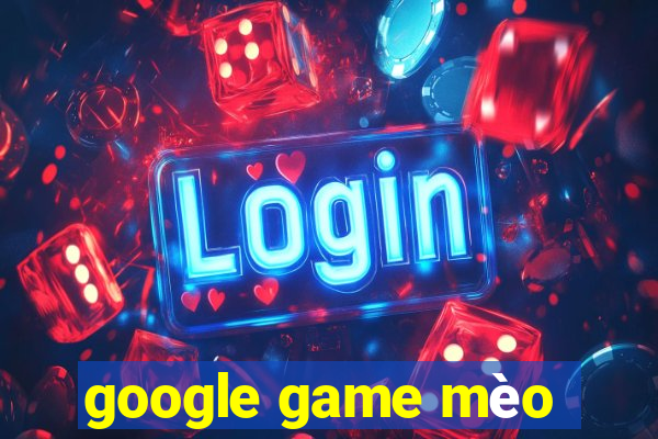 google game mèo